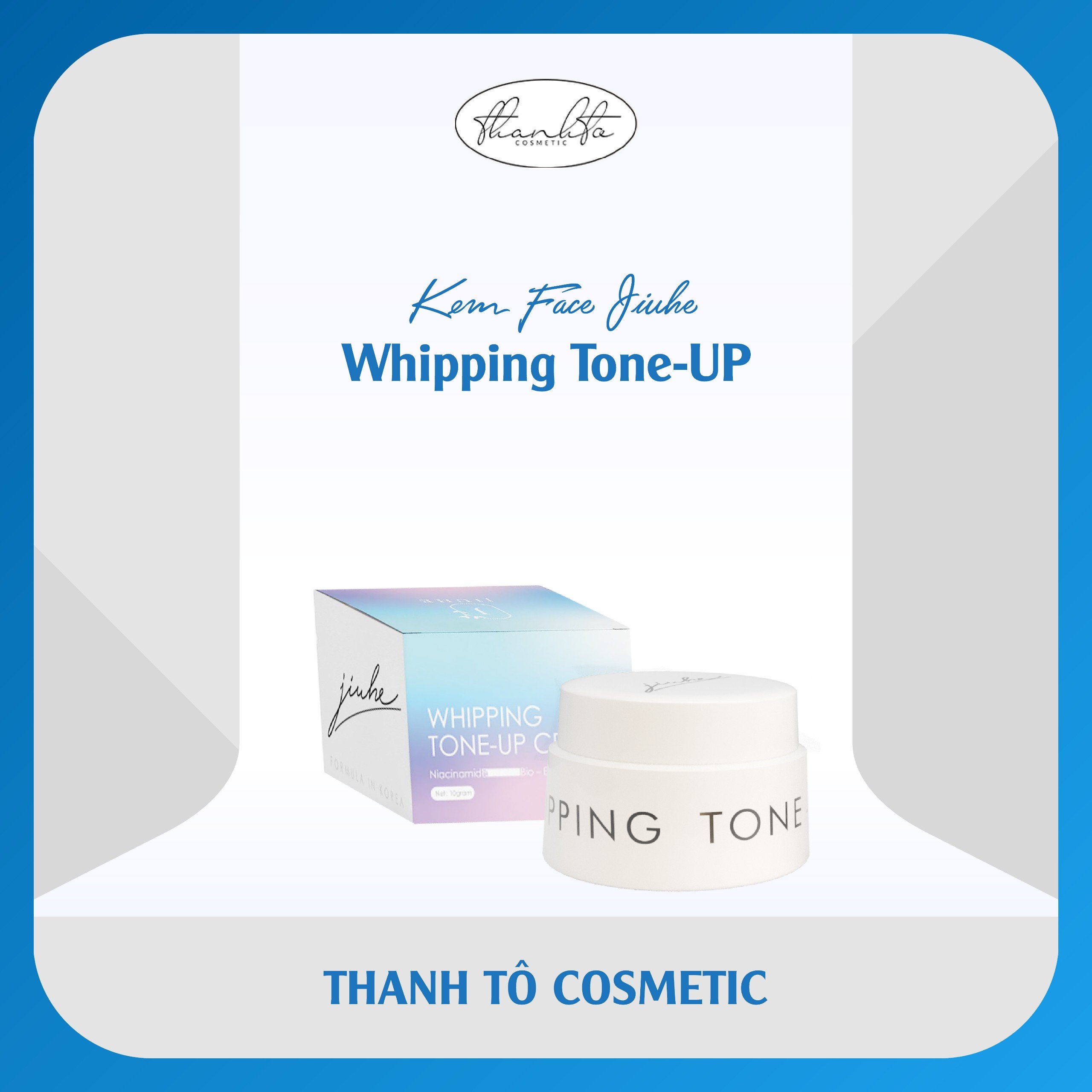 KEM FACE JIUHE THANH TÔ - WHIPPING TONE UP CREAM