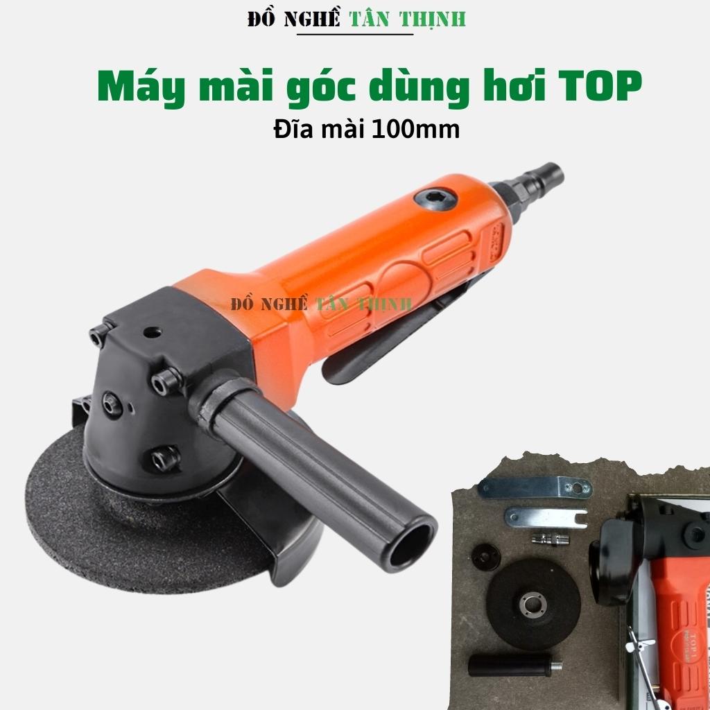 Máy mài góc dùng hơi TOP | Máy mài cầm tay đa năng dùng khí nén: cắt sắt, mài bavia, đánh bóng, mài phẳng mối hàn, cưa gỗ...