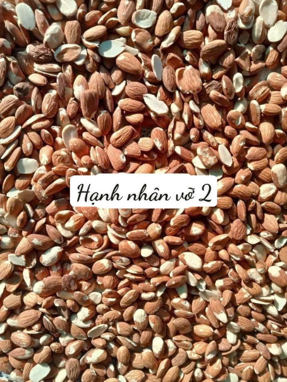 5000grm Hạt Hạnh Nhân  Bể 2 Size Đại Nhập Mỹ - Hạt to, chắc, không hôi dầu