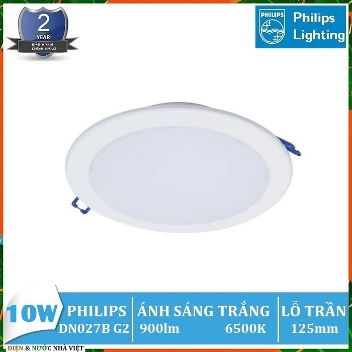 Bóng đèn led 10w philips dn027b gen2 led9 d125 âm trần downlight kiểu tròn
