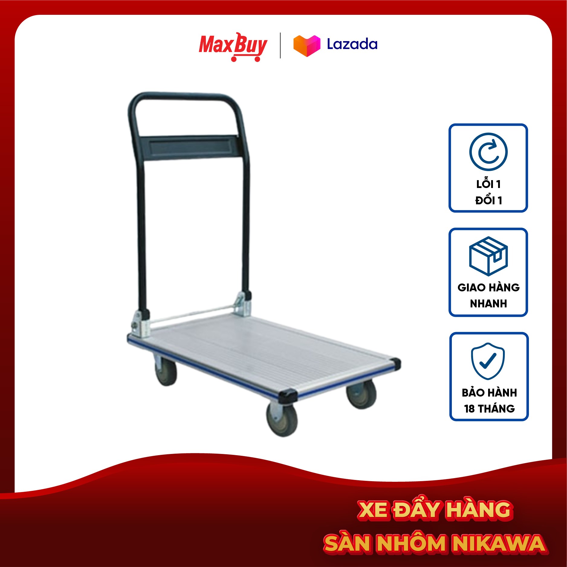 Xe đẩy hàng 4 bánh chất lượng cao Nikawa sàn nhôm tay cầm thép Tải trọng 180-200kg Bảo hành 18 tháng FWS-180