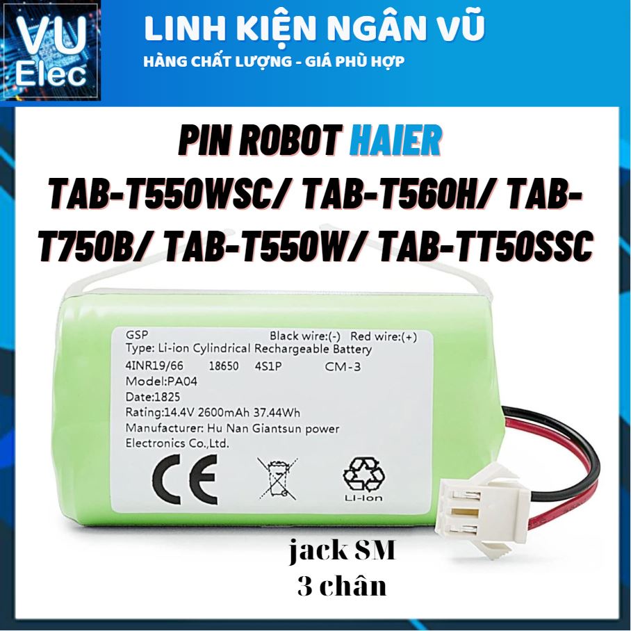 Pin thay thế cho pin robot hút bụi haier tab-t550wsc/ tab-t560h/ tab-t750b/ tab-t550w/ tab-tt50ssc - lỗi 1 đổi 1