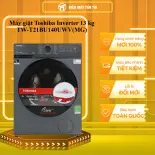 Máy giặt Toshiba Inverter 13 kg TW-T21BU140UWV(MG) - GIAO TOÀN QUỐC - CHỈ MIỄN PHÍ HCM