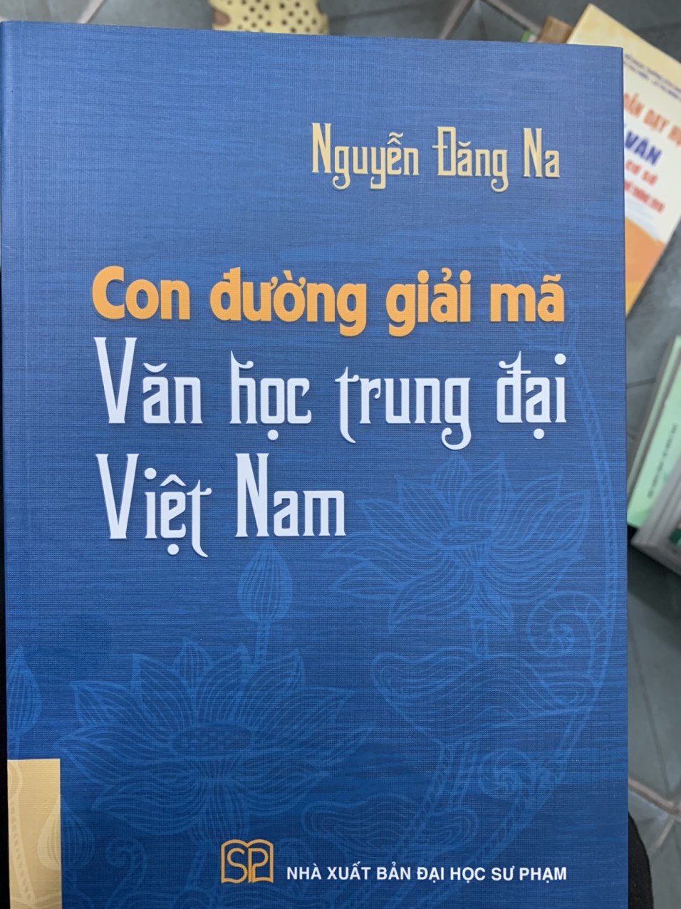 Con đường giải mã Văn học trung đại Việt Nam