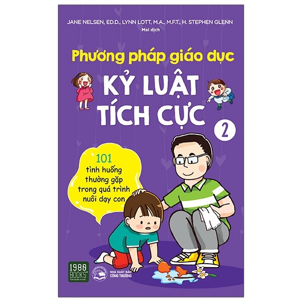 Phương pháp giáo dục kỷ luật tích cực - tập 2