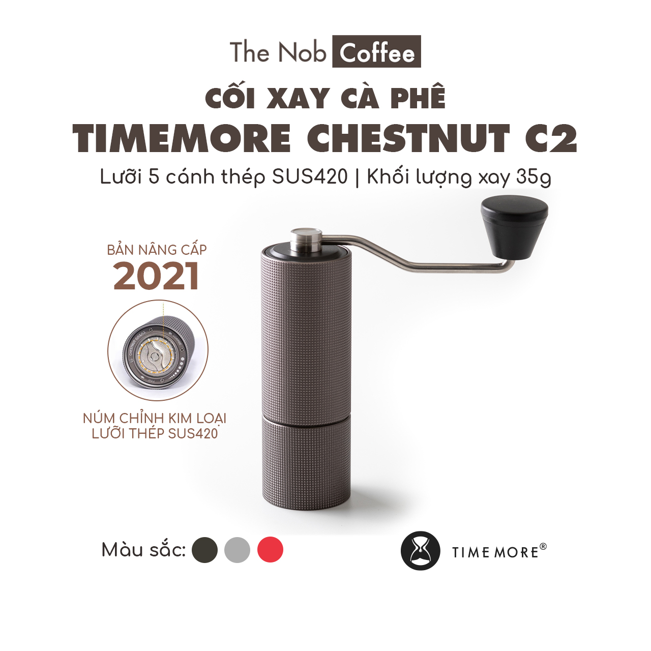 Máy xay cà phê cầm tay Timemore C2 2021 | Bản nâng cấp | BH 1 năm