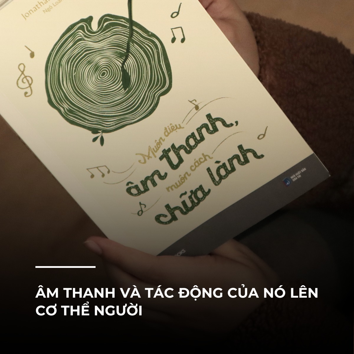 Sách - Muôn Điệu Âm Thanh, Muôn Cách Chữa Lành - Jonathan Goldman