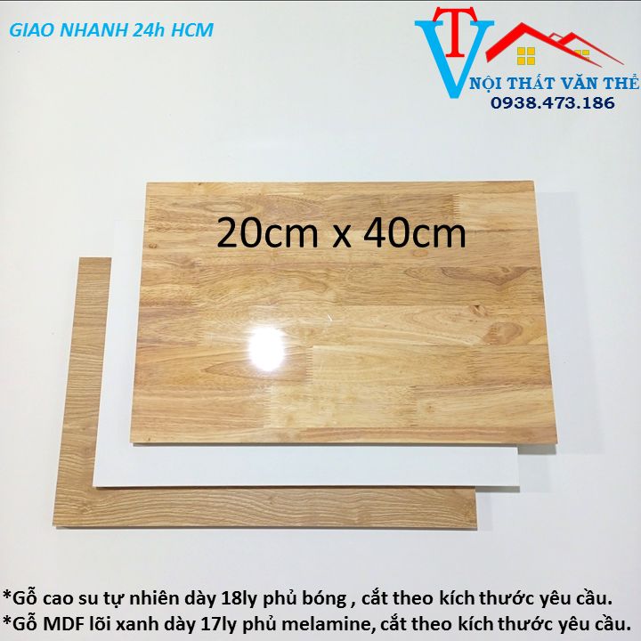 Tấm gỗ 20cm x 40cm dày 18ly, sử dụng đóng đồ nội thất, làm mặt bàn, mặt kệ và nhiều chức năng khác.