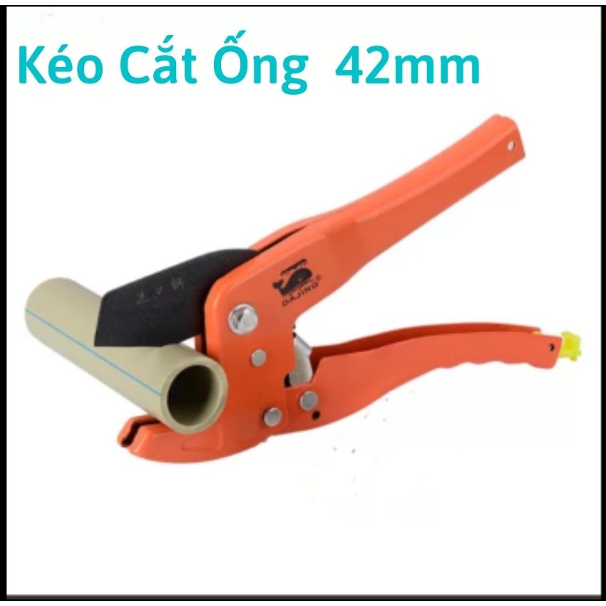 Kéo cắt ống nước cao cấp 42mm-KÉO DAJING CHÍNH HÃNG dao cắt ống nhựa PVC, PPR, PE , Lưỡi thép SK5 sắc bén