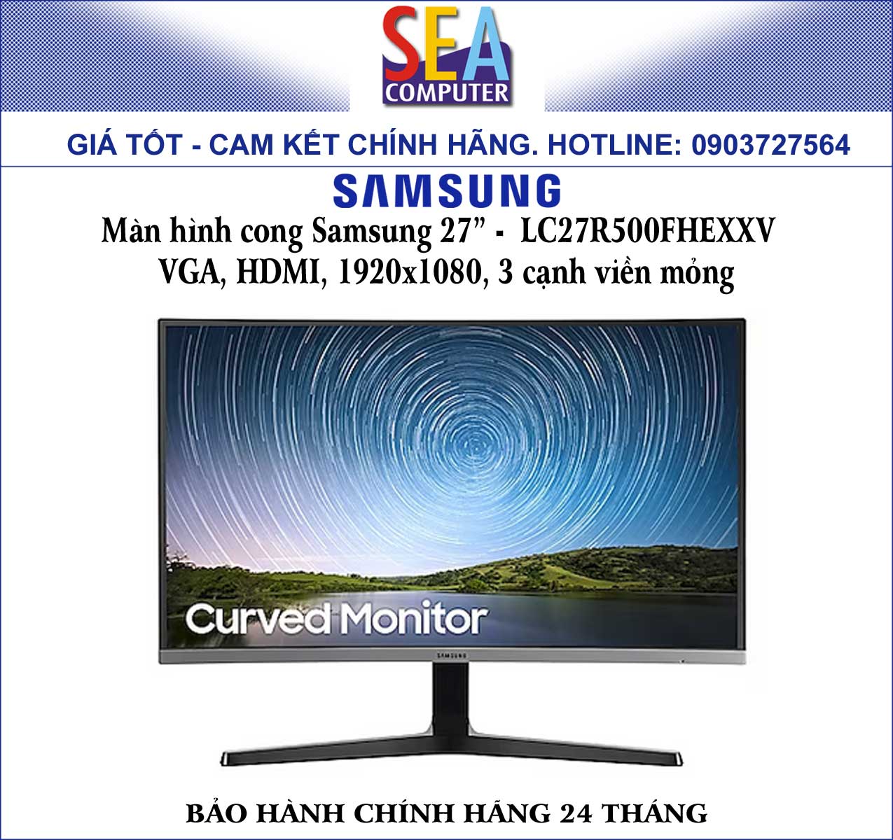 Màn hình cong Samsung 27” - LC27R500FHEXXV VGA, HDMI, 1920x1080, 3 cạnh viền mỏng