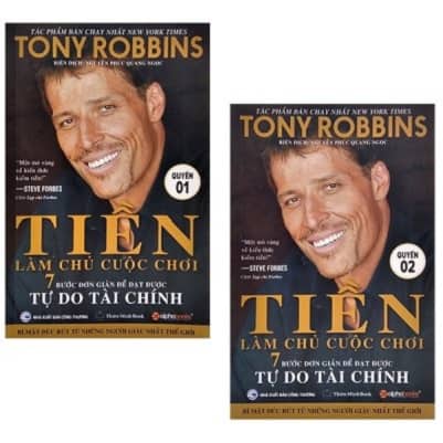 Sách Tiền Làm Chủ Cuộc Chơi - 7 Bước Đơn Giản Để Đạt Được Tự Do Tài Chính (Tony Robbins)