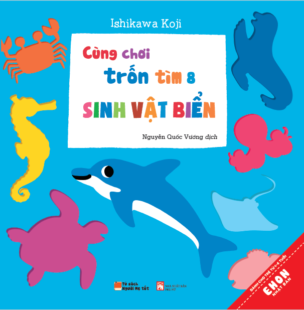 Fahasa - ehon nhật bản - cùng chơi trốn tìm 8 - sinh vật biển