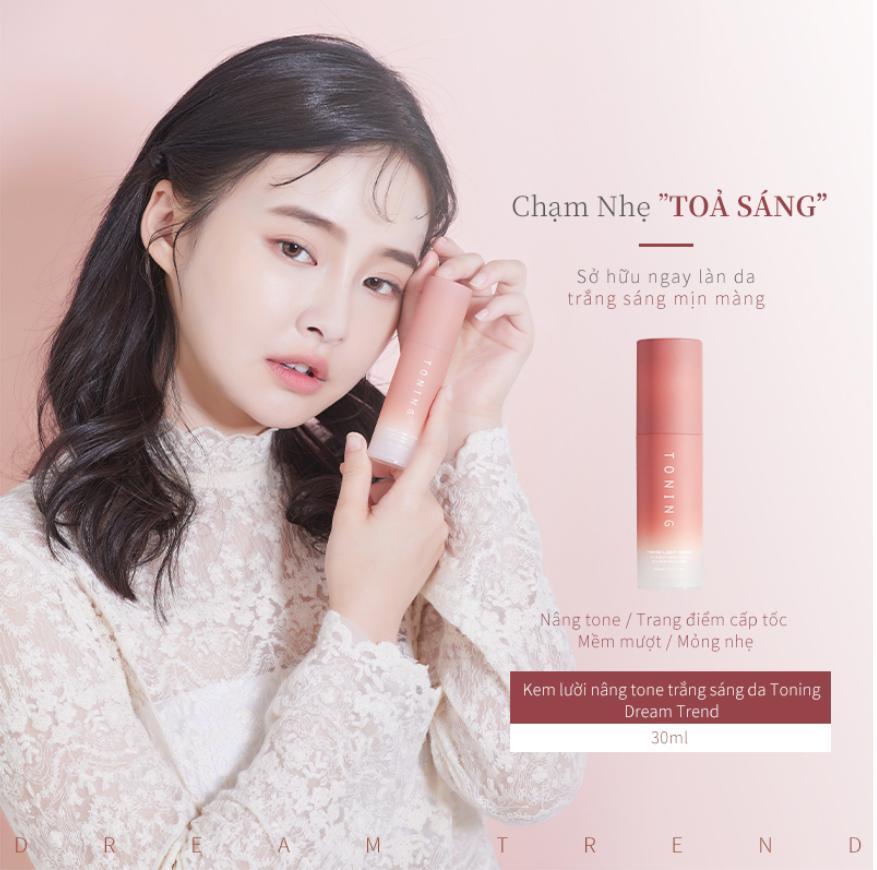 KEM LƯỜI NÂNG TONE TRẮNG SÁNG DA TONING DREAM TREND