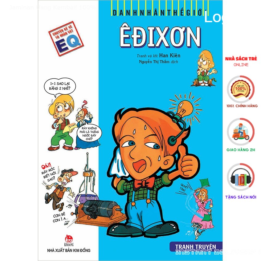 Truyện tranh Danh nhân thế giới: Êđixơn - Thomas Edison - NXB Kim Đồng