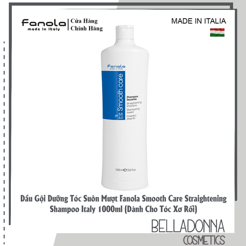 Dầu Gội Dưỡng Tóc Suôn Mượt Fanola Smooth Care Straightening Shampoo Italy 1000ml