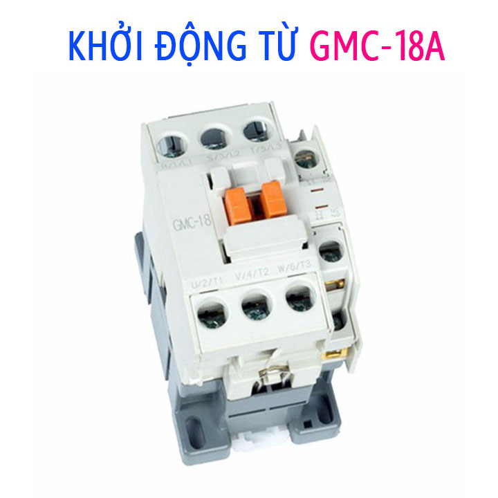 Khởi động từ gmc 18a contactor