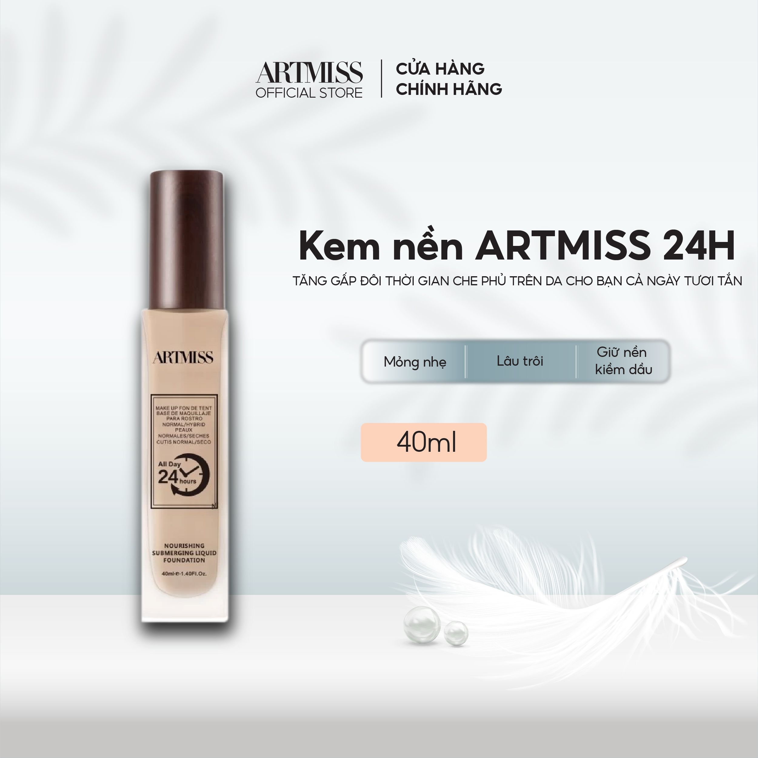 Kem nền artmiss mỏng nhẹ, lâu trôi, giữ nền kéo dài 24 giờ 40ml