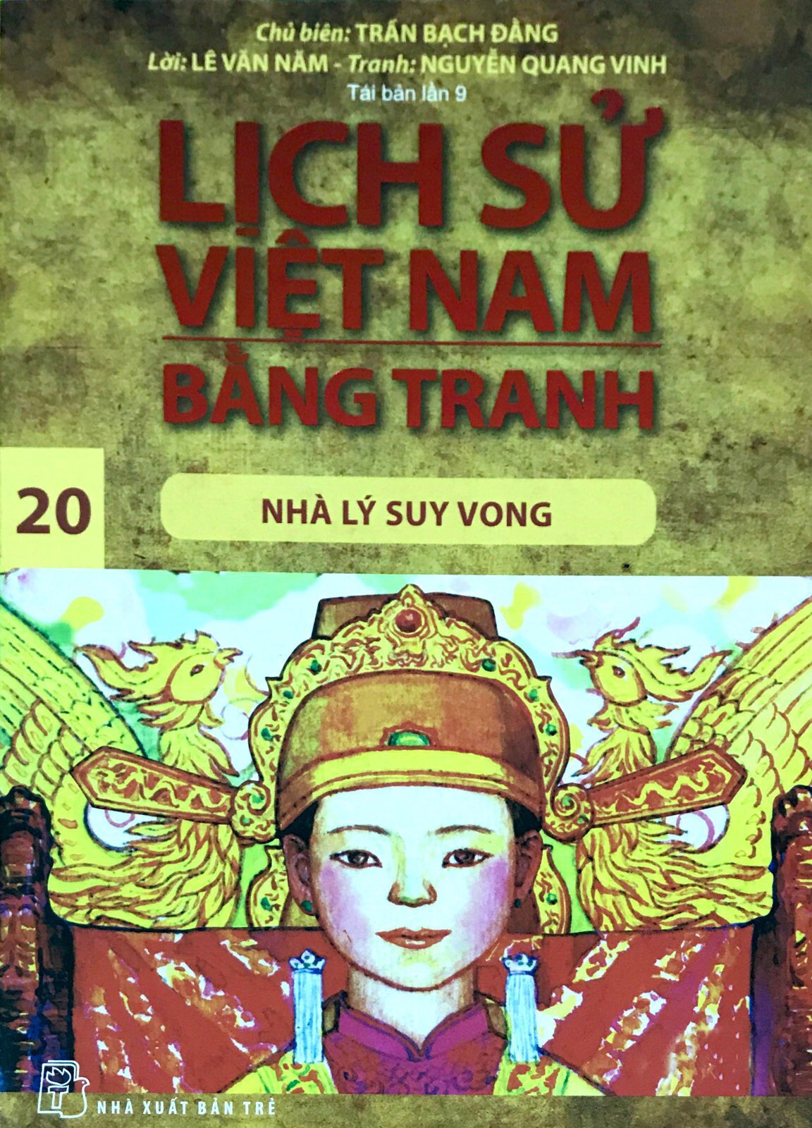 Fahasa - lịch sử việt nam bằng tranh - tập 20 - nhà lý suy vong