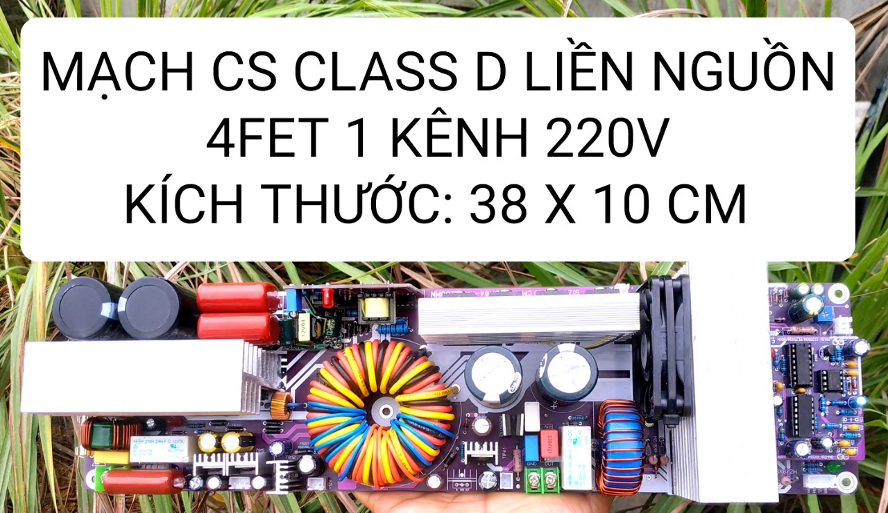 Mạch cs class d 4 fet 1 kênh liền nguồn 220v
