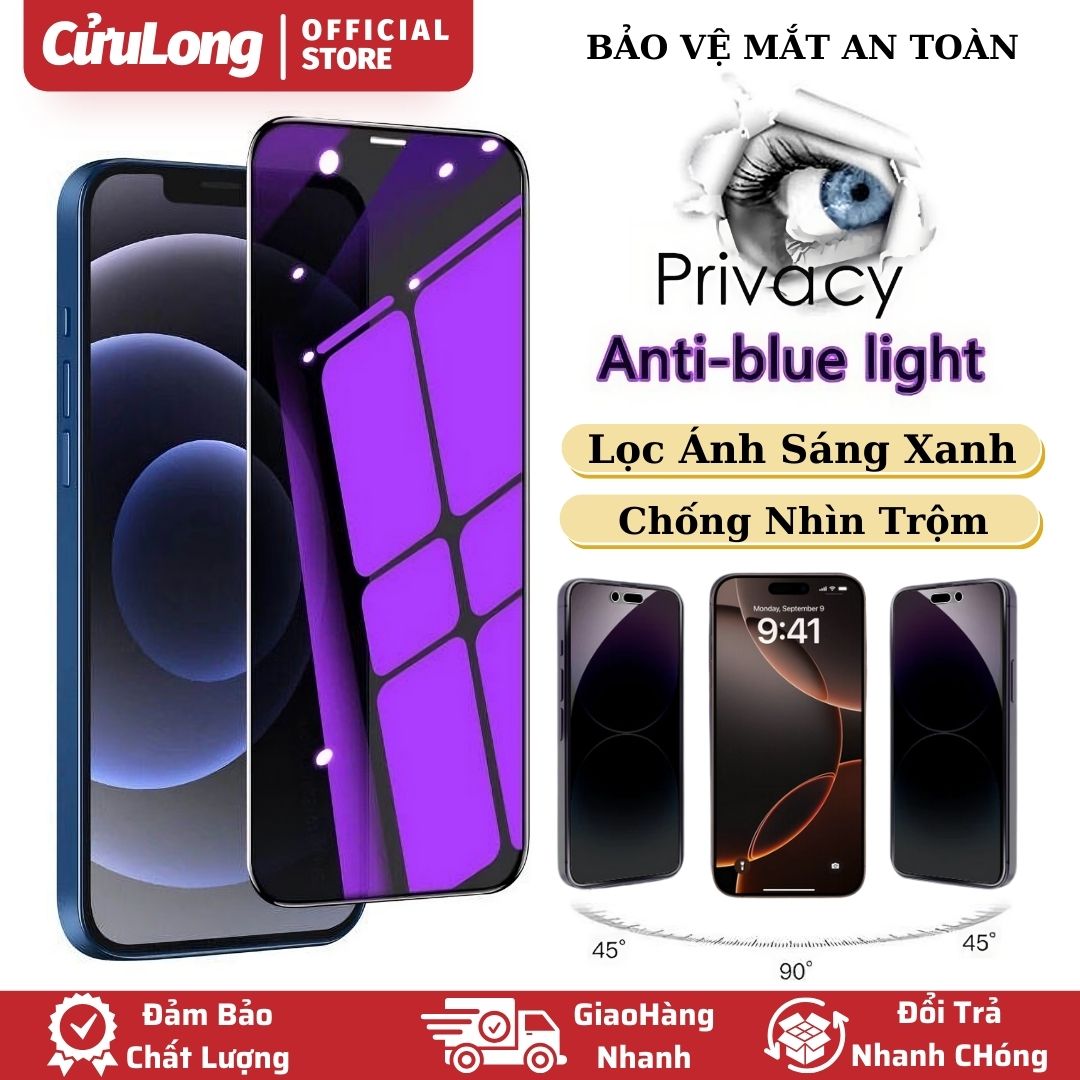 Cường Lực iPhone Chống Nhìn Trộm Lọc Ánh Sáng Xanh Bảo Vệ Mắt 3 trong 1, miếng dán màn hình chống mồ hôi vân tay bể vỡ king kong 9d