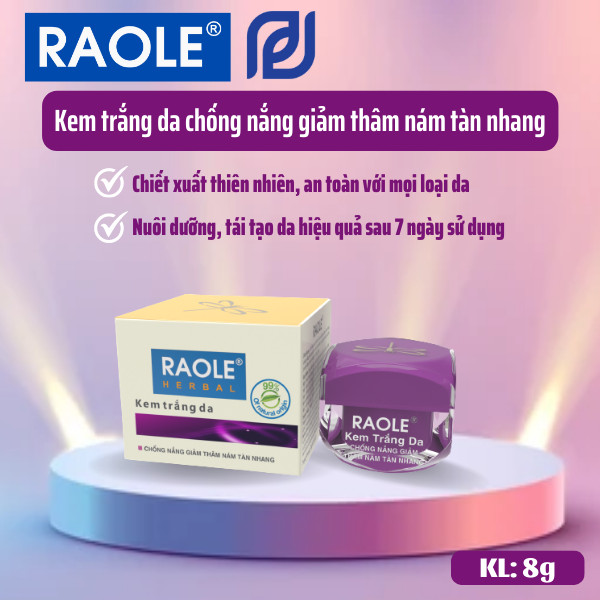 Kem trắng da chống nắng, giảm thâm nám tàn nhan RAOLE Kem nám Raole chính hãng kem Raole