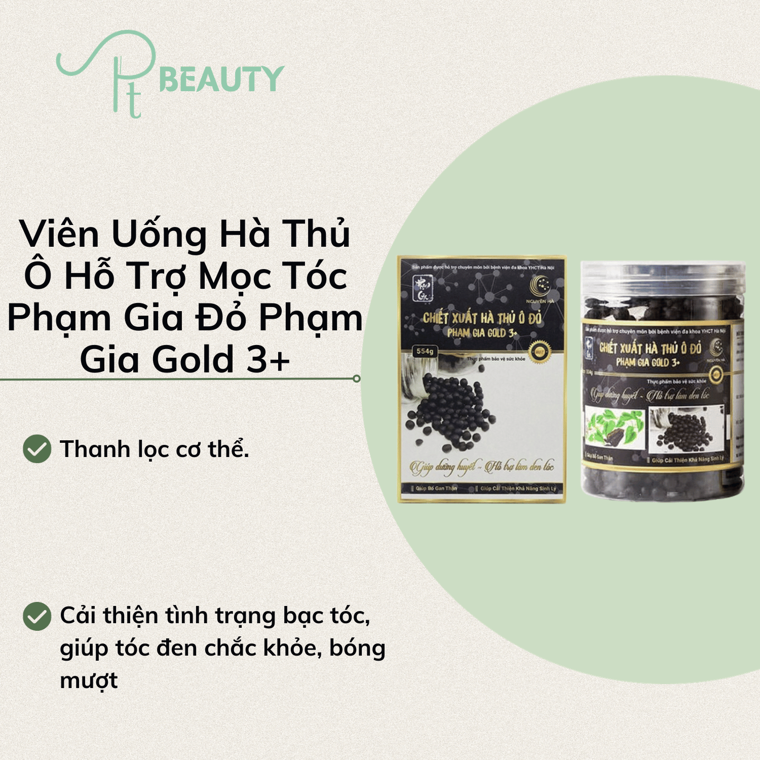 Viên hà thủ ô hỗ trợ mọc tóc phạm gia đỏ phạm gia gold 3+