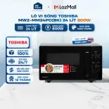 MW2-MM24PC(BK) - Lò Vi Sóng Toshiba 24 Lít MW2-MM24PC(BK) 800W - Hàng Chính Hãng, Mới 100%