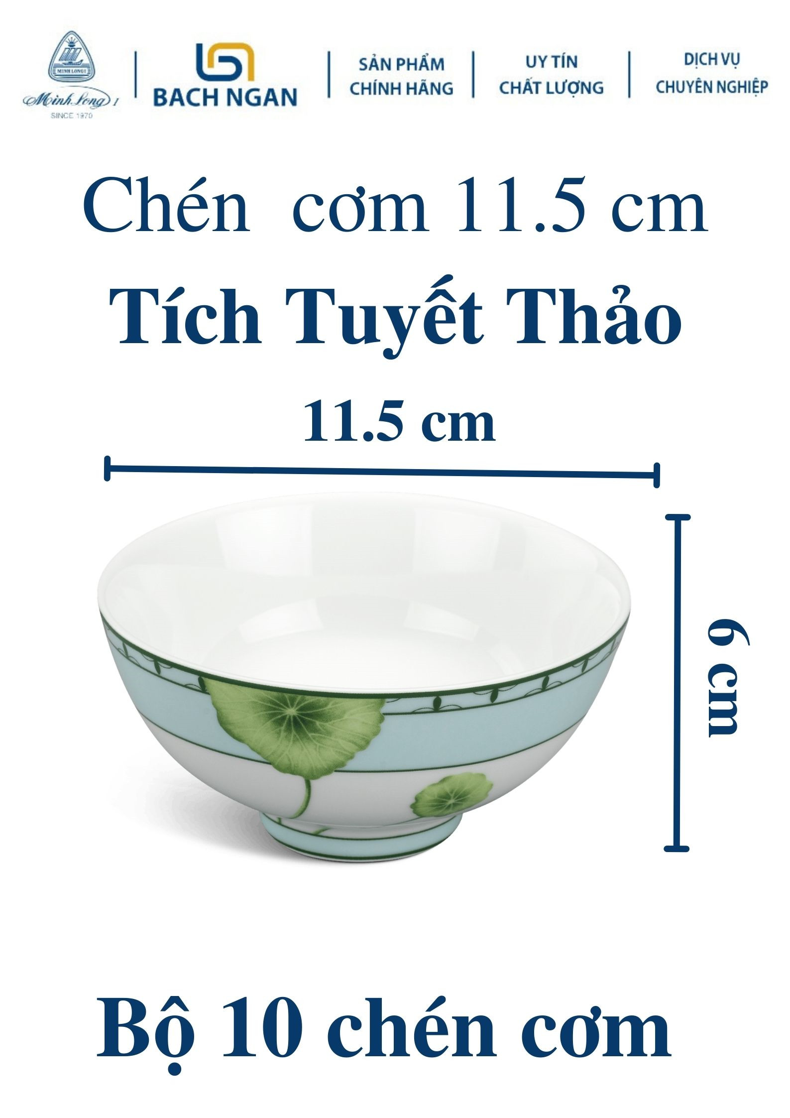 Bộ 10 chén sứ cao cấp Minh Long 11.5cm Tích Tuyết Thảo dùng ăn cơm trong gia đình, đãi khách hay tặng người thân