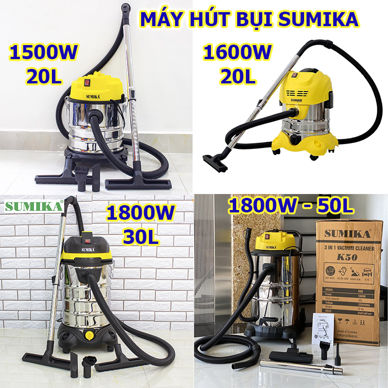 Máy hút bụi gia đình Sumika K20,K20A,K30,K50 - 1500W-1600W-1800W (Hút khô và hút nước thổi) bảo hành 1 năm