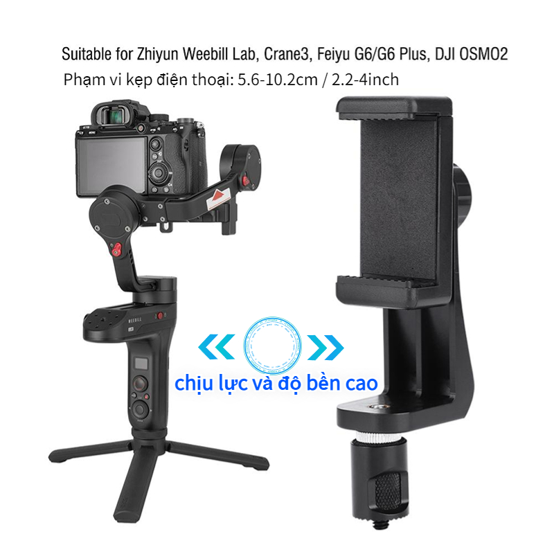 Giá Đỡ Kẹp Điện Thoại Thông Minh Phổ Thông Cho Zhiyun , Weebill Lab Crane3 Feiyu G6  Vlog Live Streaming Smartphone Clip Adjustable Phone Holder