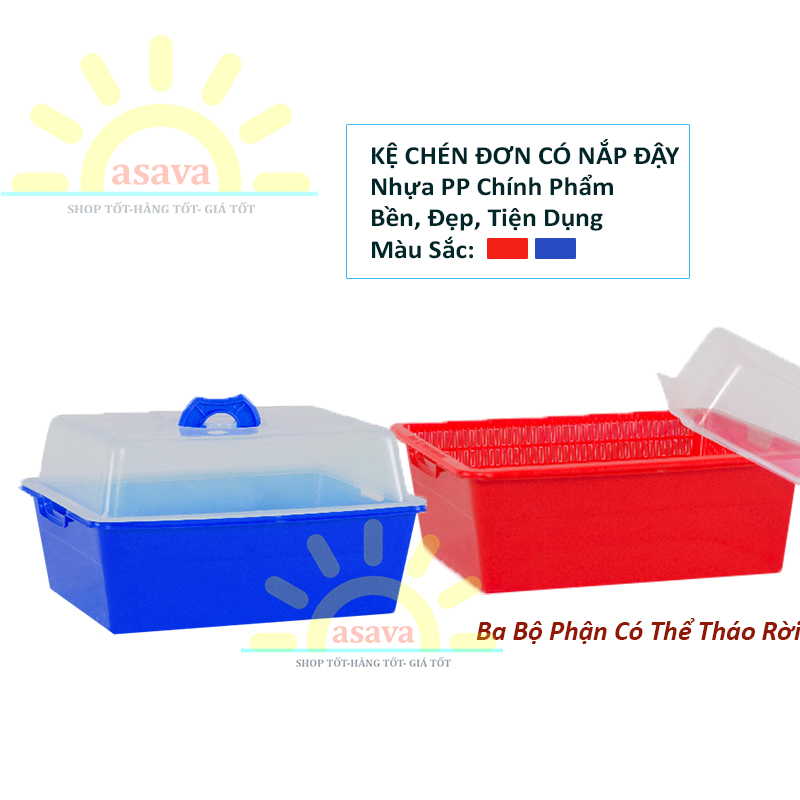 Kệ Đựng Chén Nhựa Có Nắp Đậy, Khay Hứng Nước- Chống Bụi, Côn Trùng- Bền Đẹp, Tiện Dụng- Gia Dụng Asava