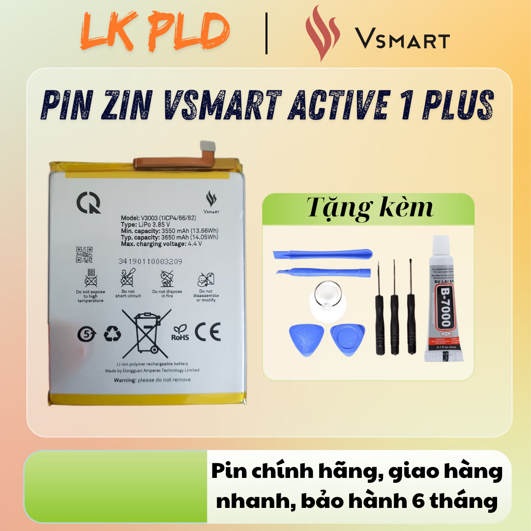 Pin vsmart active 1 plus zin chính hãng, dung lượng 3650mah, mã pin v3003, bảo hành 6 tháng