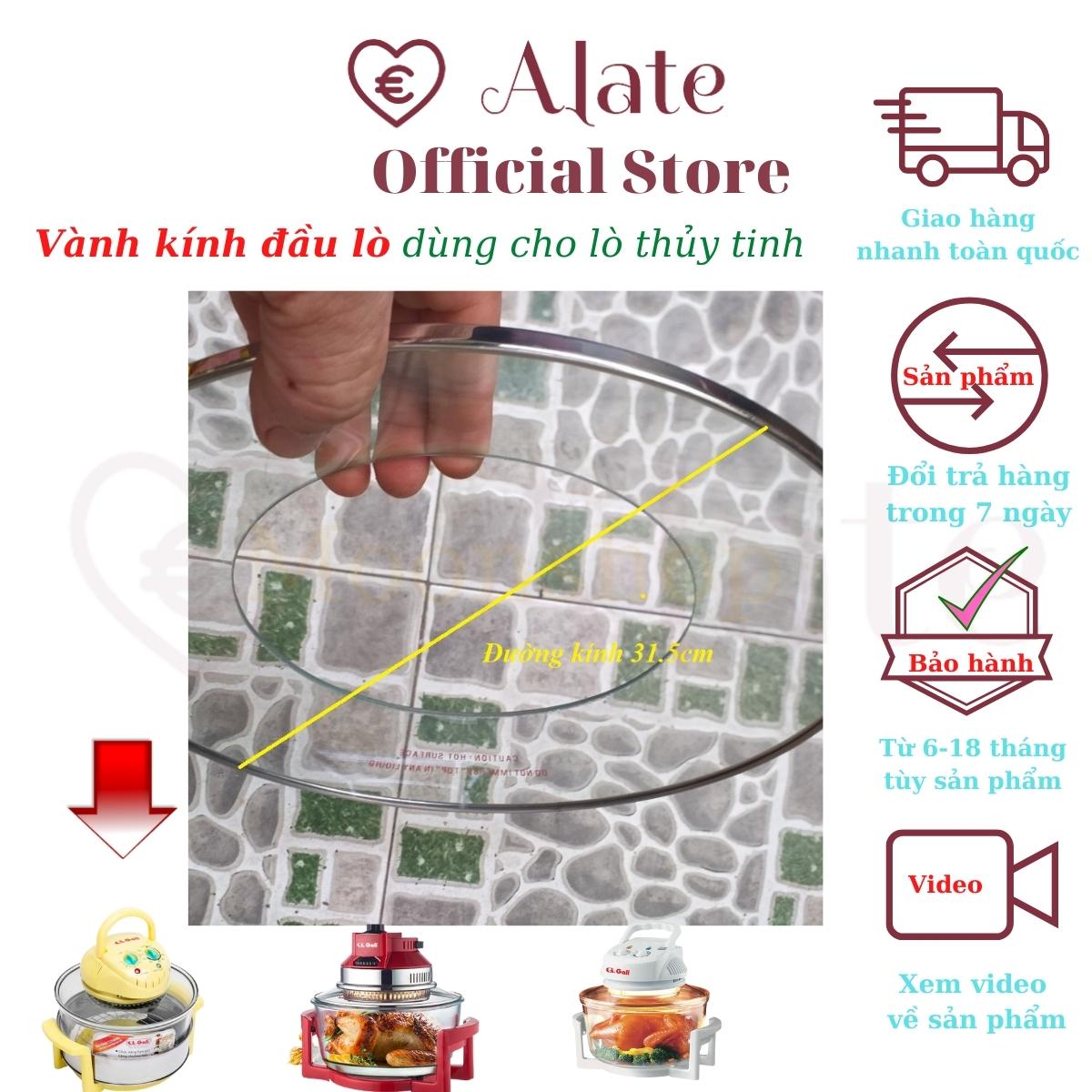 [HCM]Vành Kính Đầu Lò Nướng Thủy Tinh, Sản Phẩm Cao Cấp Chính Hãng Gali, Dùng Cho Lò Dung Tích 12 Lít Đến 17 Lít