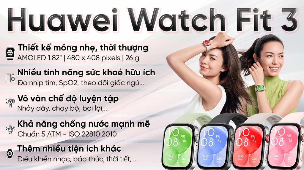Đồng hồ thông minh Huawei Watch Fit 3, Pin 7 ngày