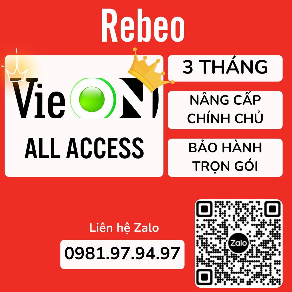 VieON All Access 3 Tháng Tài Khoản Chính Chủ-  Phần Mềm Siêu Ứng Dụng Giải Trí - REBEO Shop