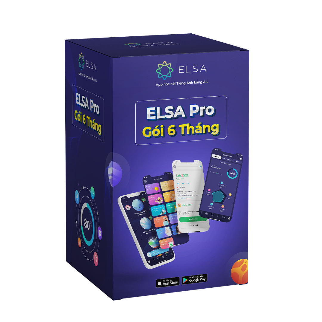 Elsa speak pro 6 tháng - tự tin giao tiếp với 10 phút mỗi ngày