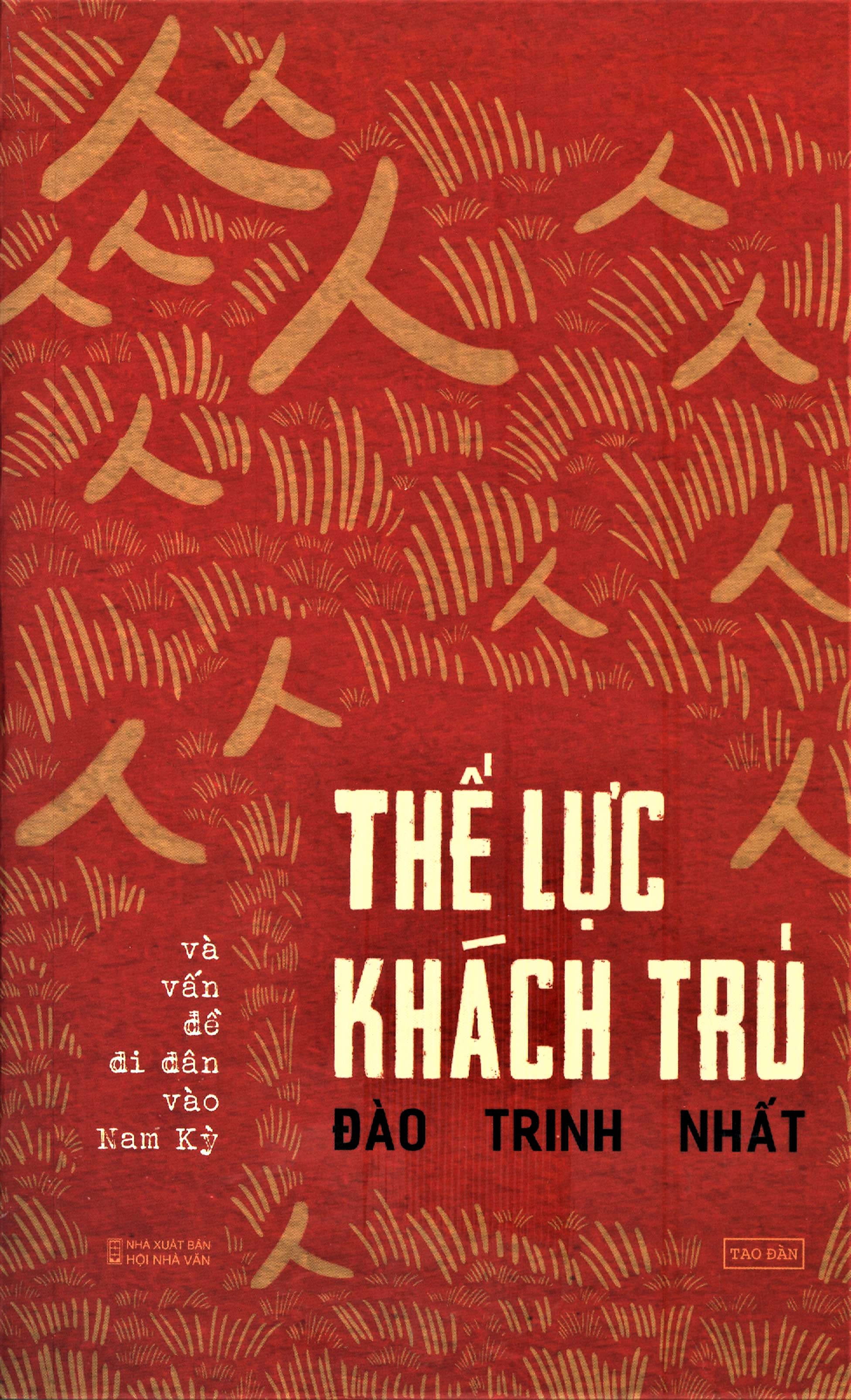Thế Lực Khách Trú Và Vấn Đề Di Dân Vào Nam Kỳ
