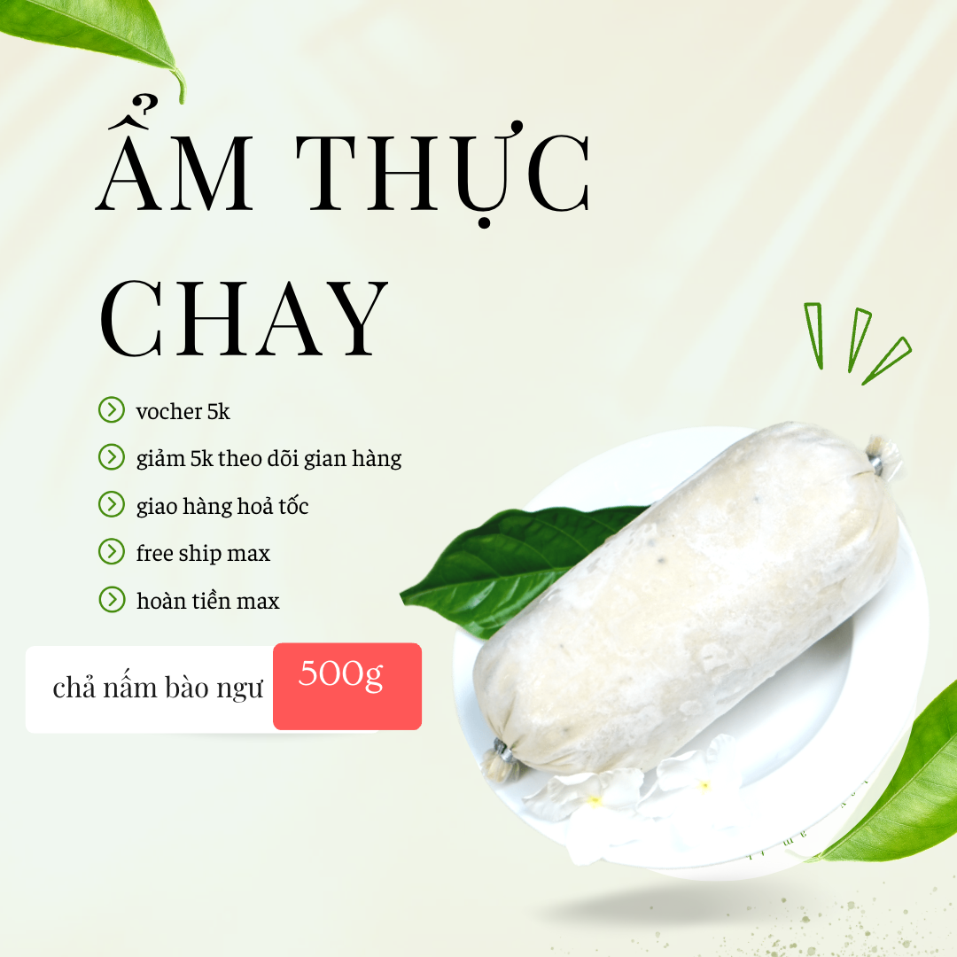Chả nấm bào ngư chay 500g đông lạnh, thực phẩm chay, giao hoả tốc