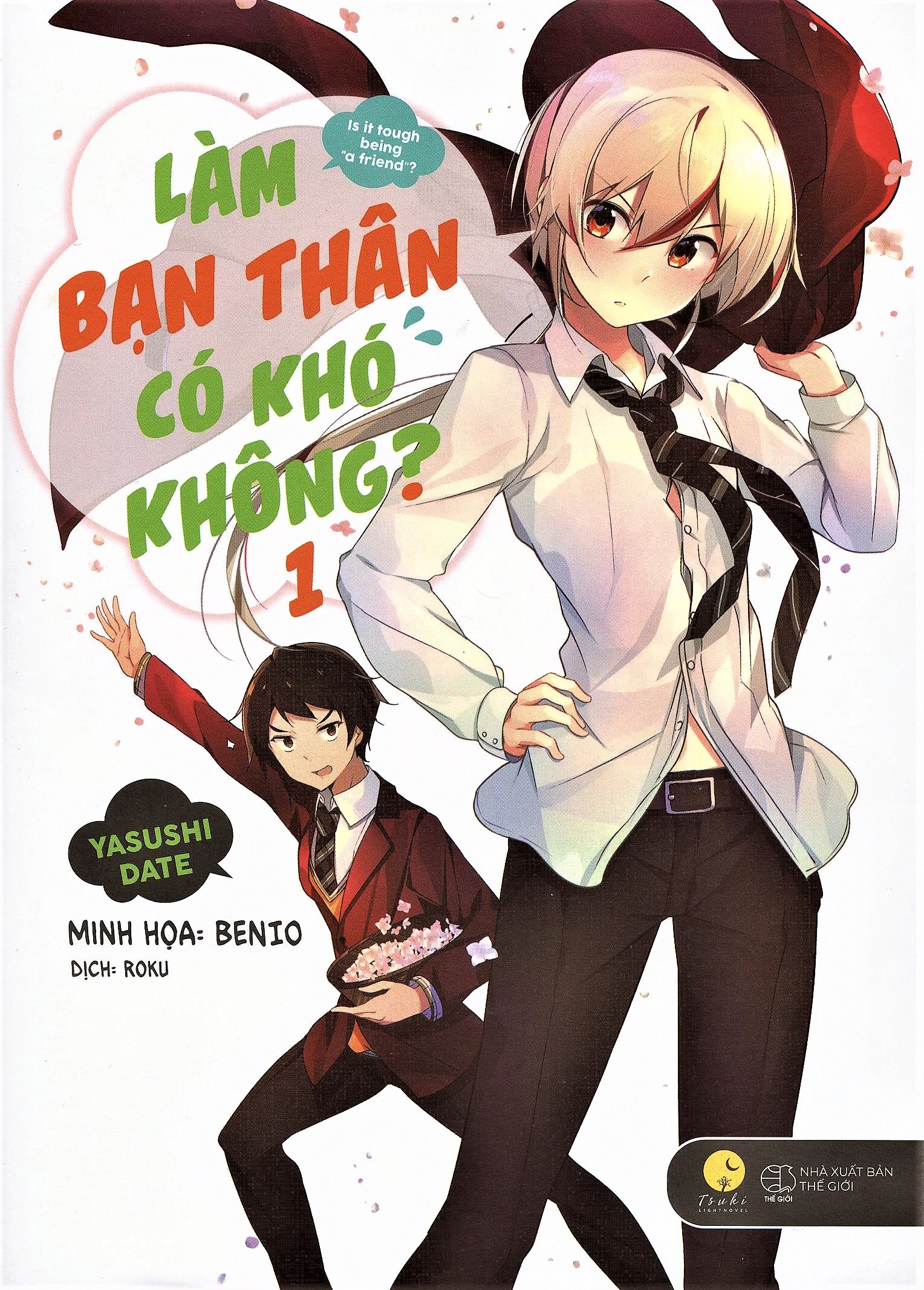 Làm bạn thân có khó không