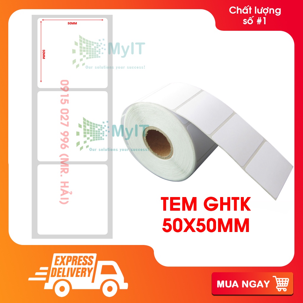 Tem decal nhiệt in đơn ghtk 50x50mm cuộn 450 tem