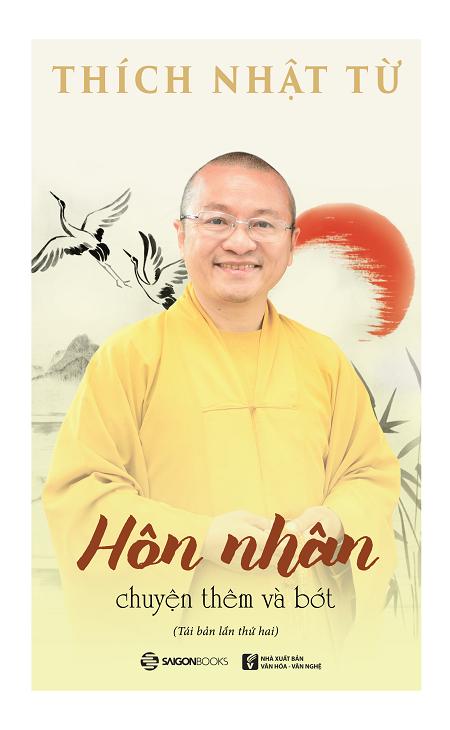 Hôn nhân: Chuyện thêm và bớt (TB2) - Tác giả: Thích Nhật Từ