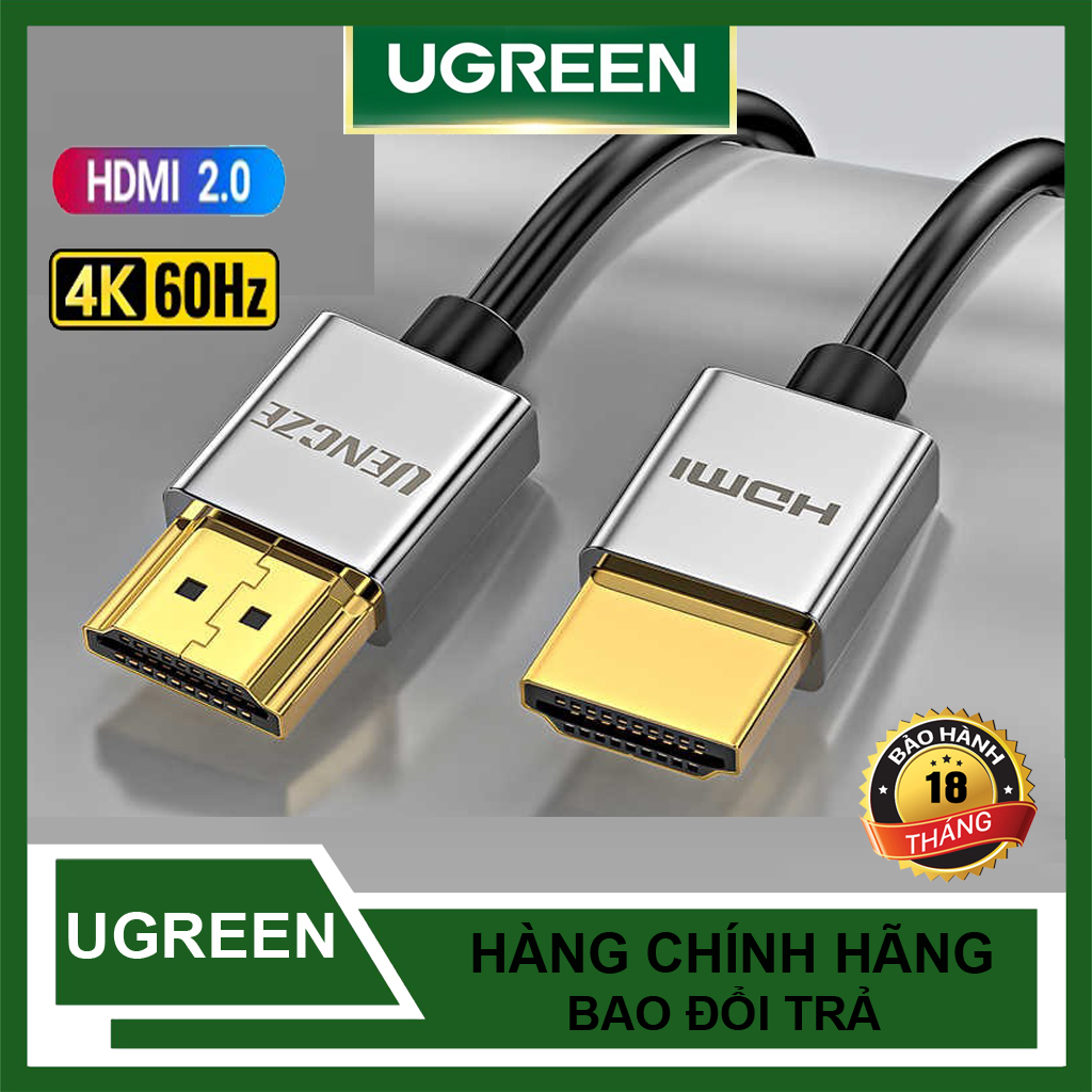 Cáp hdmi 2.0 siêu mỏng hỗ trợ 4k, 3d chính hãng ugreen hd117 cao cấp