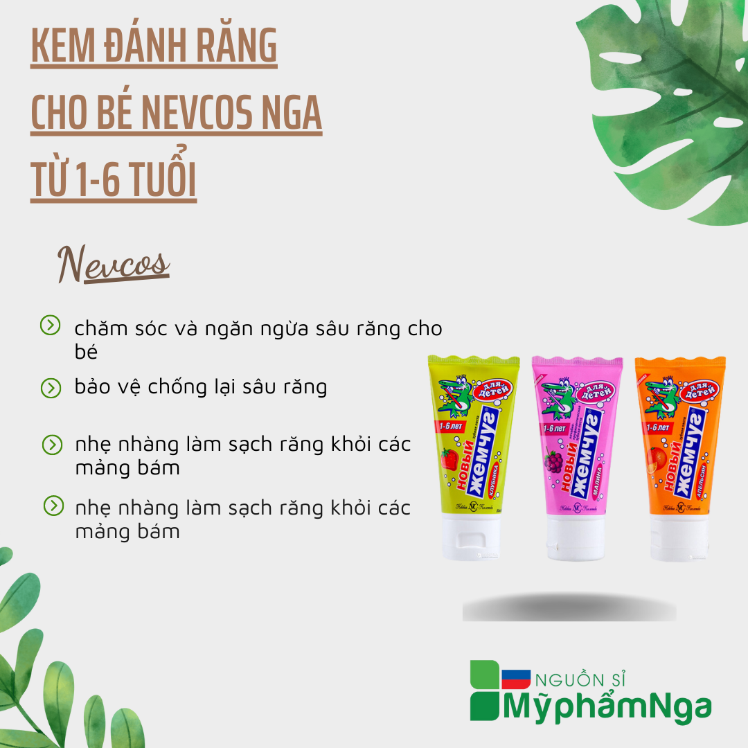 Kem đánh răng cho bé Nevcos Nga từ 1-6 tuổi - Kem đáng răng trẻ em Nga