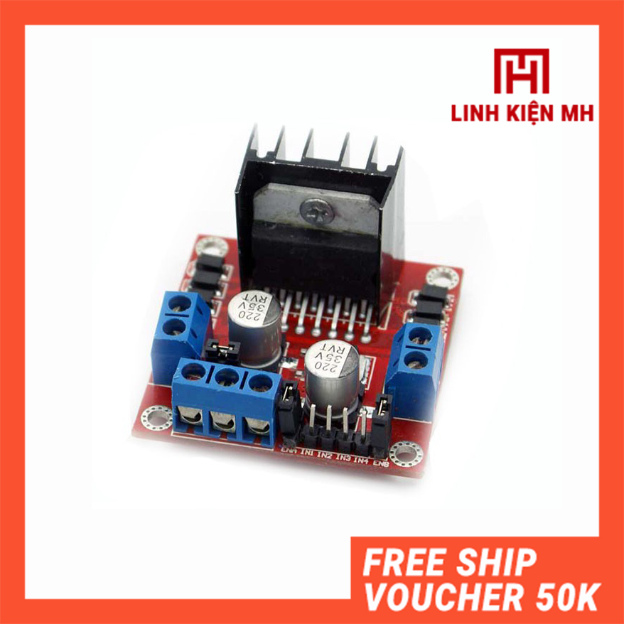 Module L298 - Mạch Cầu H Điều Khiển Động Cơ DC