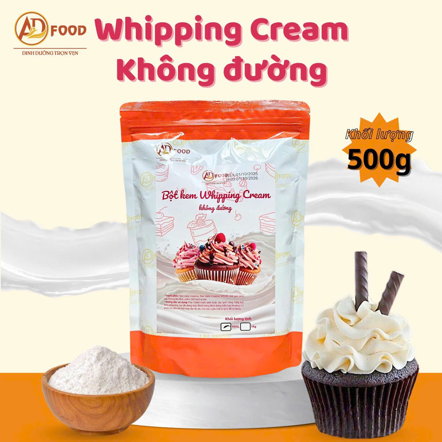Túi 500g Bột Whipping Cream Không Đường – Béo Nhẹ, Mịn Mượt, Thơm Ngậy Hấp Dẫn, Kết Cấu Bông Xốp, Dễ Đánh Bông, Tiện Lợi Cho Làm Bánh Và Pha Chế, Giải Pháp Hoàn Hảo Cho Các Món Tráng Miệng