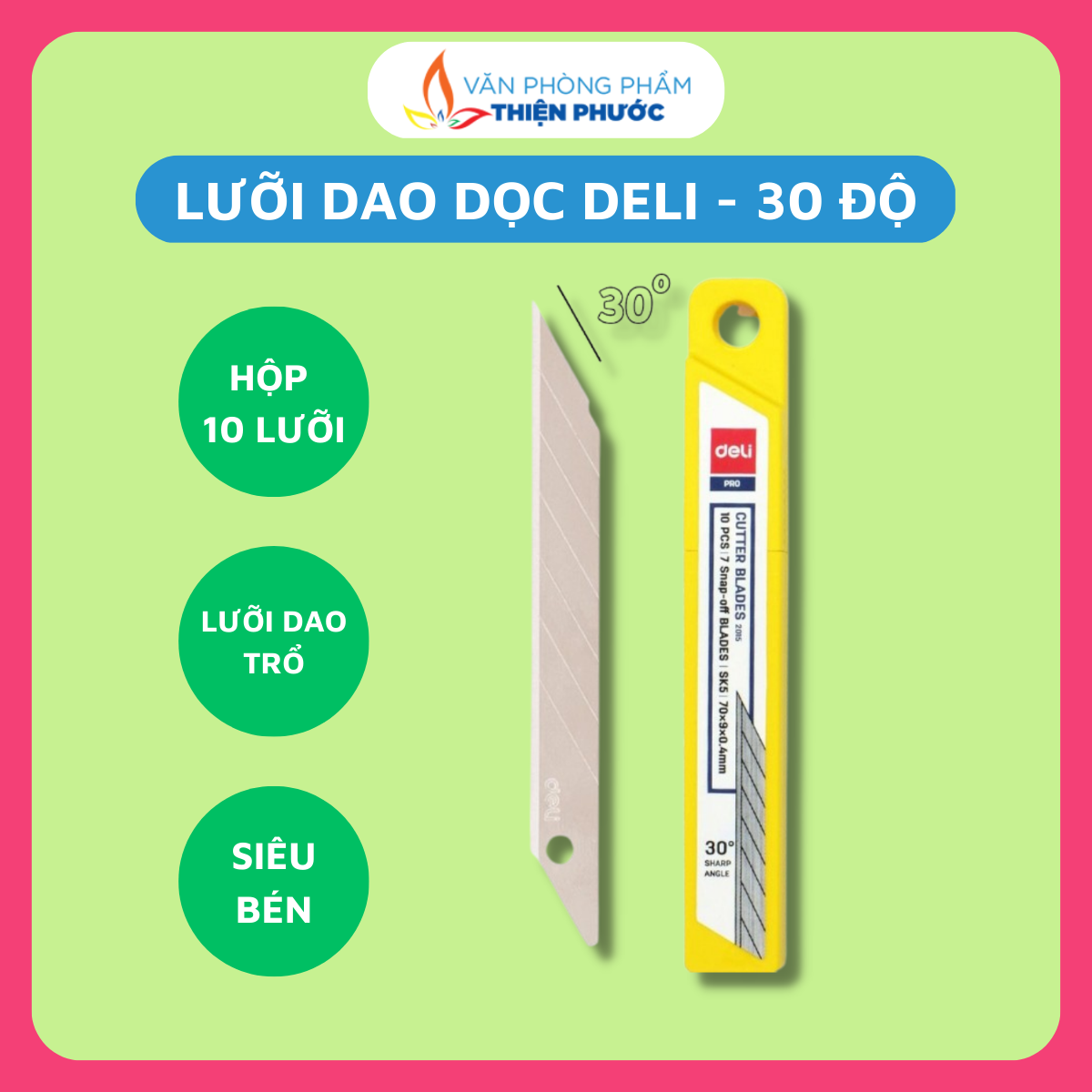 Lưỡi dao dọc giấy deli 2015 nhọn 30 độ thiện phước