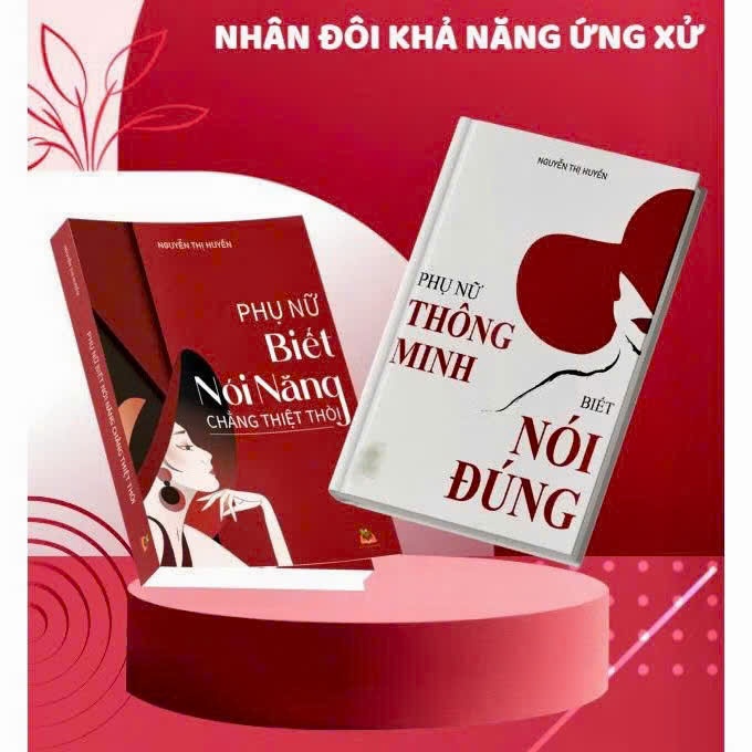 Combo 2 Cuốn: Phụ Nữ Biết Nói Năng Chẳng Thiệt Thòi và Phụ Nữ Thông Minh Biết Nói Đúng
