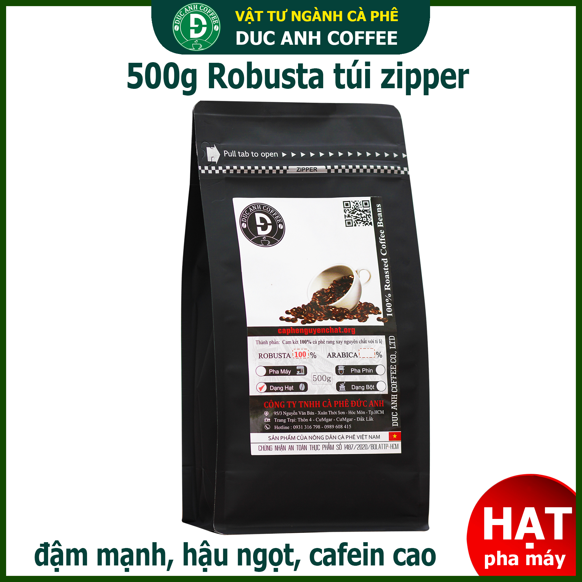 500g Cà phê Hạt pha máy 100% Robusta - đậm vị hậu ngọt cafein cao sản phẩm chọn lọc kỹ tỉ lệ cà phê chín cao - thương hiệu Việt DUC ANH COFFEE - cafe Đức Anh - cafe hạt