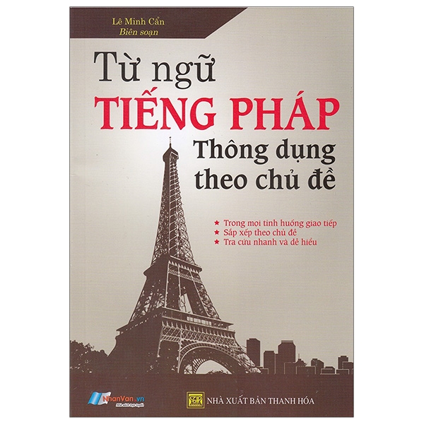 Fahasa - Từ Ngữ Tiếng Pháp Thông Dụng Theo Chủ Đề