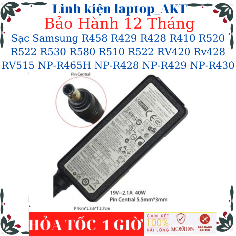 Sạc laptop samsung r458 r429 r428 r410 r520 r522 r530 r580 r510 r522 rv420 rv428 rv515 np-r465h np-r428 np-r429 np-r430- sạc laptop samsung 19v-3.16a-60w-zin chân 5.5*3.0mm
